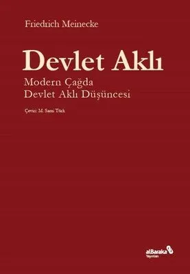 Devlet Aklı Modern Çağda Devlet Aklı Düşüncesi