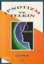 İpnotizm ve Telkin