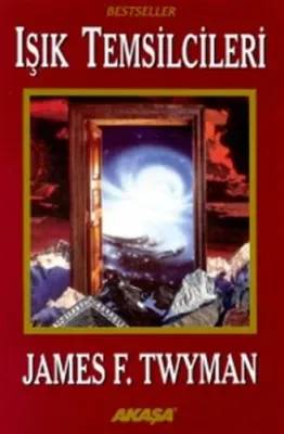 Işık Temsilcileri James F. Twyman