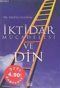 İktidar Mücadelesi ve Din