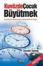 Kuvözde Çocuk Büyütmek (Ciltli)