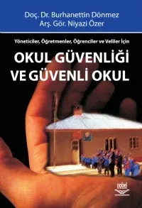 Okul Güvenliği ve Güvenli Okul