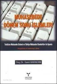 Muhasebede Dönem Sonu İşlemleri