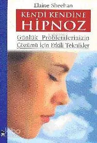 Kendi Kendine Hipnoz