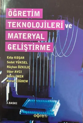 Öğretim Teknolojileri ve Materyal Geliştirme