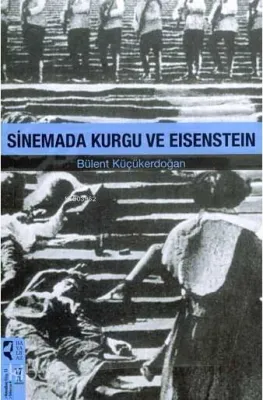 Sinemada Kurgu ve Eisenstein