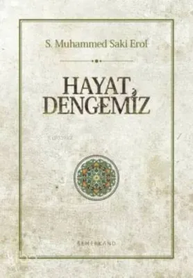 Hayat Dengemiz (Ciltli)