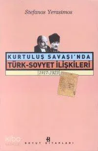 Türk Sovyet İlişkileri 1917-1923