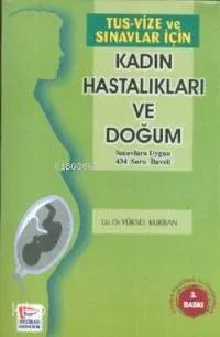 Tus Vize ve Sınavlar İçin Kadın Doğum
