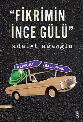 Fikrimin İnce Gülü %25 indirimli Adalet Ağaoğlu
