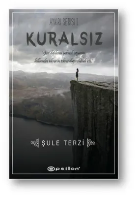 Kuralsız Aykırı Serisi 1