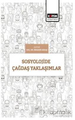Sosyolojide Çağdaş Yaklaşımlar