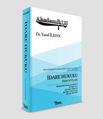 Akademikus İdare Hukuku Ders Notları Yusuf İlhan