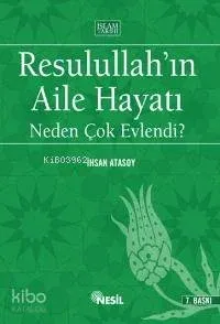 Resulullah'ın Aile Hayatı