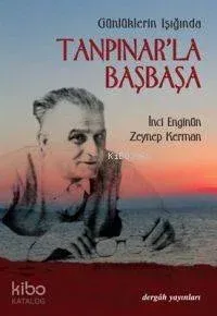 Günlüklerin Işığında Tanpınar'la Başbaşa