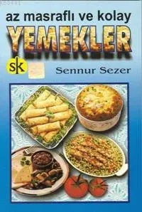 Az Masraflı ve Kolay Yemekler