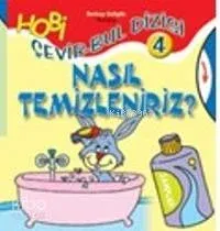 Nasıl Temizleniriz?