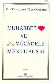 Muhabbet ve Mücadele Mektupları