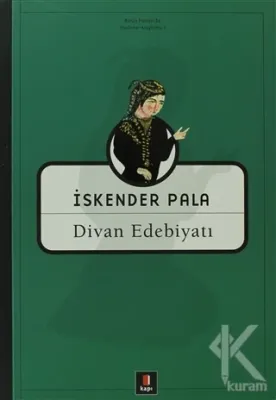 Divan Edebiyatı İskender Pala