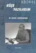 Köşe Yazılarım