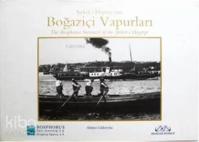 Şirket-i Hayriye'nin Boğaziçi Vapurları