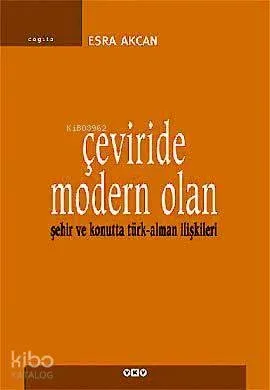 Çeviride Modern Olan