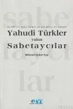 Yahudi Türkler Yahut Sabetaycılar