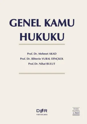 GENEL KAMU HUKUKU ( Ciltli ) Mehmet Akad