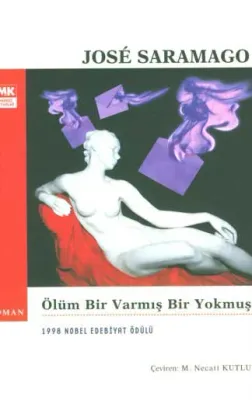 Ölüm Bir Varmış Bir Yokmuş