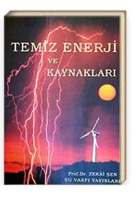 TEMİZ ENERJİ VE KAYNAKLARI