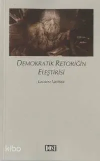 Demokratik Retoriğin Eleştirisi