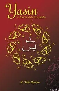 Yasin ve Kur´an´daki Bazı Dualar