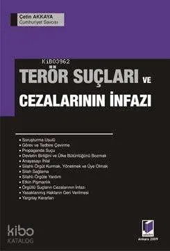 Terör Suçları ve Cezalarının İnfazı