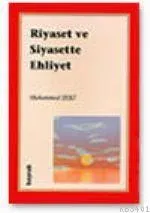 Riyaset ve Siyasette Ehliyet