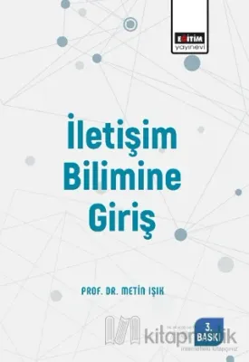 İletişim Bilimine Giriş Metin Işık