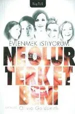 Evlenmek İstiyorum Ne Olur Terket Beni