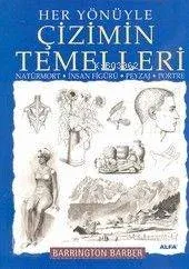 Her Yönüyle Çizimin Temelleri