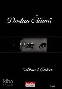 Dostun Ölümü