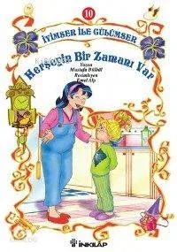 Herşeyin Bir Zamanı Var