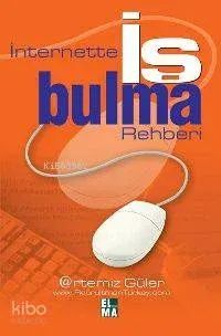 İnternette İş Bulma Rehberi