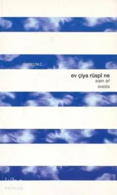 Ev Çiya Ruspi Ne