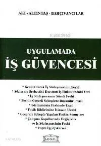 Uygulamada İş Güvencesi