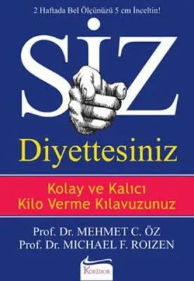 Siz Diyettesiniz