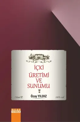 İÇKİ ÜRETİMİ VE SUNUMU