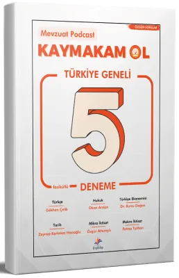 MEVZUAT PODCAST KAYMAKAM OL 5 FASİKÜL KAYMAKAMLIK ÇÖZÜMLÜ DENEME SINAV