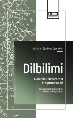 Dilbilimi Alanında Uluslararası Araştırmalar-III