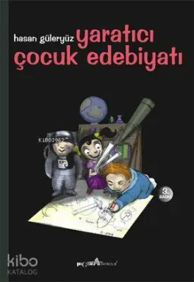 Yaratıcı Çocuk Edebiyatı