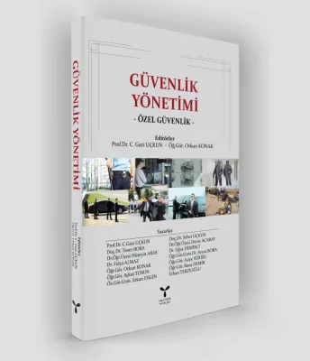 GÜVENLİK YÖNETİMİ