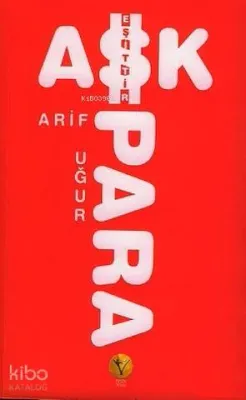 Aşk Eşittir Para