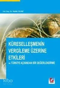 Küreselleşmenin Vergileme Üzerine Etkileri